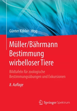 Abbildung von Köhler | Müller/Bährmann Bestimmung wirbelloser Tiere | 8. Auflage | 2022 | beck-shop.de