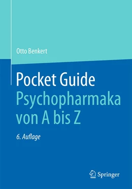 Abbildung von Benkert | Pocket Guide Psychopharmaka von A bis Z | 6. Auflage | 2021 | beck-shop.de