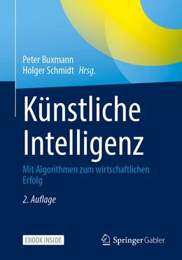 Abbildung von Buxmann / Schmidt | Künstliche Intelligenz | 2. Auflage | 2021 | beck-shop.de