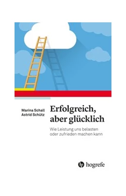 Abbildung von Schall / Schütz | Macht Erfolg glücklich? | 1. Auflage | 2020 | beck-shop.de