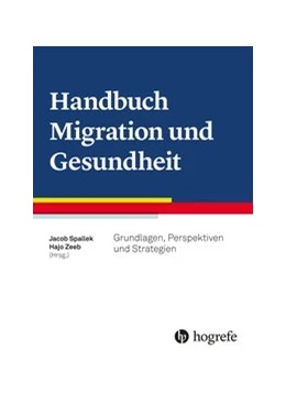 Abbildung von Spallek / Zeeb | Handbuch Migration und Gesundheit | 1. Auflage | 2021 | beck-shop.de