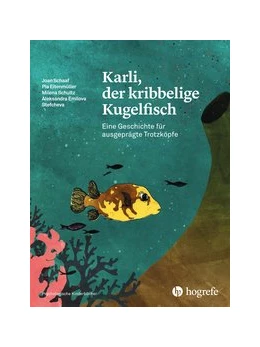 Abbildung von Schaaf / Eitenmüller | Karli, der kribbelige Kugelfisch | 1. Auflage | 2020 | beck-shop.de