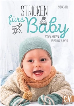 Abbildung von Abel | Stricken fürs Baby | 1. Auflage | 2020 | beck-shop.de