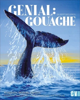 Abbildung von Declercq | Genial: Gouache | 1. Auflage | 2020 | beck-shop.de