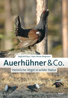 Abbildung von Klaus / Bergmann | Auerhühner & Co. | 1. Auflage | 2020 | beck-shop.de