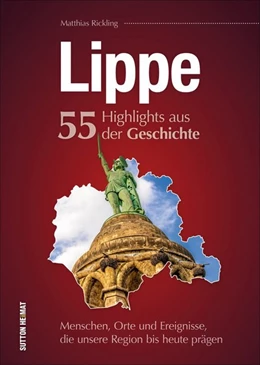 Abbildung von Rickling | Lippe. 55 Meilensteine der Geschichte | 1. Auflage | 2022 | beck-shop.de
