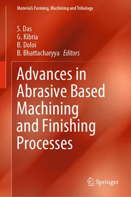 Abbildung von Das / Kibria | Advances in Abrasive Based Machining and Finishing Processes | 1. Auflage | 2020 | beck-shop.de