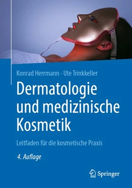 Abbildung von Herrmann / Trinkkeller | Dermatologie und medizinische Kosmetik | 4. Auflage | 2020 | beck-shop.de