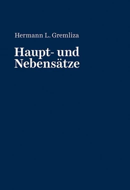 Abbildung von Gremliza | Haupt- und Nebensätze | 1. Auflage | 2020 | beck-shop.de