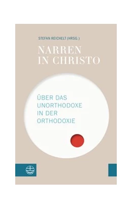 Abbildung von Reichelt | Narren in Christo | 1. Auflage | 2021 | beck-shop.de