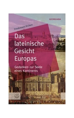 Abbildung von Richert | Das lateinische Gesicht Europas | 1. Auflage | 2020 | beck-shop.de