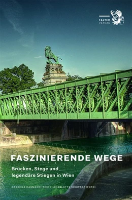 Abbildung von Hasmann / Schwarz | Faszinierende Wege | 1. Auflage | 2020 | beck-shop.de