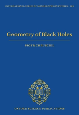 Abbildung von Chrusciel | Geometry of Black Holes | 1. Auflage | 2020 | 169 | beck-shop.de