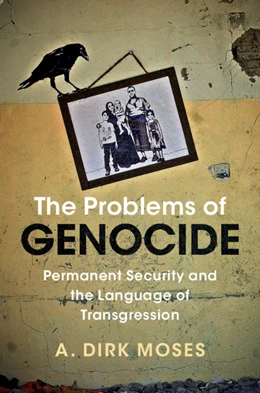 Abbildung von Moses | The Problems of Genocide | 1. Auflage | 2021 | beck-shop.de