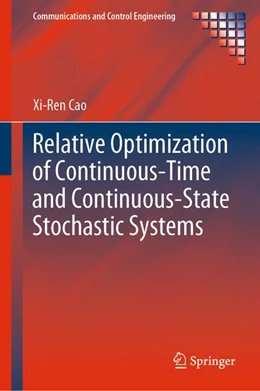 Abbildung von Cao | Relative Optimization of Continuous-Time and Continuous-State Stochastic Systems | 1. Auflage | 2020 | beck-shop.de