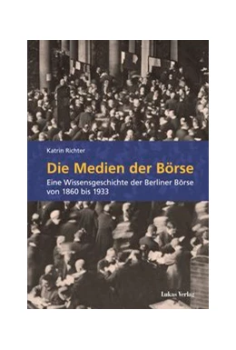 Abbildung von Richter | Die Medien der Börse | 1. Auflage | 2020 | beck-shop.de