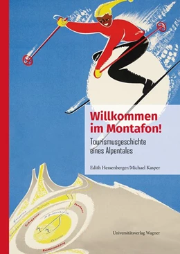 Abbildung von Hessenberger / Kasper | Willkommen im Montafon! | 1. Auflage | 2020 | beck-shop.de