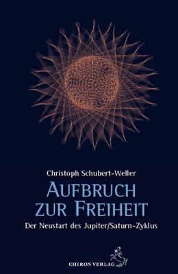 Abbildung von Schubert-Weller | Aufbruch zur Freiheit | 1. Auflage | 2020 | beck-shop.de