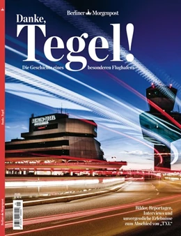 Abbildung von Danke, Tegel! | 1. Auflage | 2020 | beck-shop.de