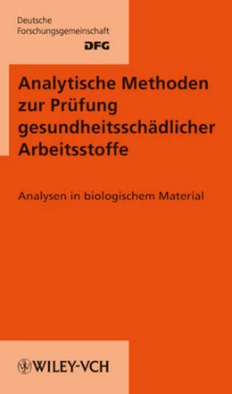 Abbildung von Angerer / Hartwig | Analytische Methoden zur Prüfung gesundheitsschädlicher Arbeitsstoffe | 1. Auflage | 2010 | beck-shop.de