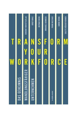 Abbildung von Kettler | Transform your Workforce! | 1. Auflage | 2021 | beck-shop.de