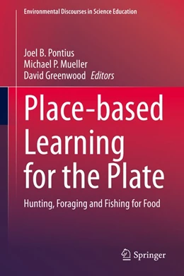 Abbildung von Pontius / Mueller | Place-based Learning for the Plate | 1. Auflage | 2020 | beck-shop.de