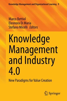 Abbildung von Bettiol / Di Maria | Knowledge Management and Industry 4.0 | 1. Auflage | 2020 | beck-shop.de