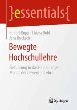 Abbildung von Rupp / Dold | Bewegte Hochschullehre | 1. Auflage | 2020 | beck-shop.de