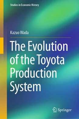 Abbildung von Wada | The Evolution of the Toyota Production System | 1. Auflage | 2020 | beck-shop.de