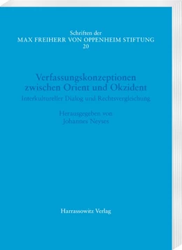 Abbildung von Neyses | Verfassungskonzeptionen zwischen Orient und Okzident. Interkultureller Dialog und Rechtsvergleichung | 1. Auflage | 2020 | beck-shop.de