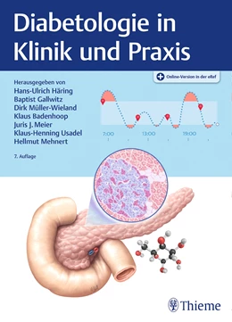 Abbildung von Häring / Gallwitz | Diabetologie in Klinik und Praxis | 7. Auflage | 2021 | beck-shop.de