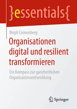 Abbildung von Cronenberg | Organisationen digital und resilient transformieren | 1. Auflage | 2020 | beck-shop.de