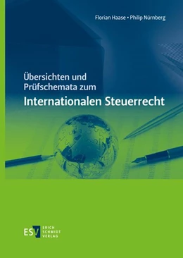 Abbildung von Haase / Nürnberg | Übersichten und Prüfschemata zum Internationalen Steuerrecht | 1. Auflage | 2020 | beck-shop.de