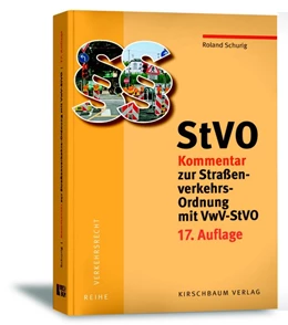 Abbildung von Schurig | StVO Kommentar zur Straßenverkehrs-Ordnung mit VwV-StVO | 17. Auflage | 2020 | beck-shop.de