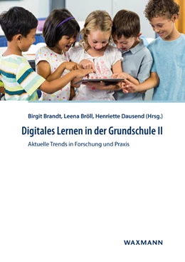 Abbildung von Brandt / Bröll | Digitales Lernen in der Grundschule II | 1. Auflage | 2020 | beck-shop.de