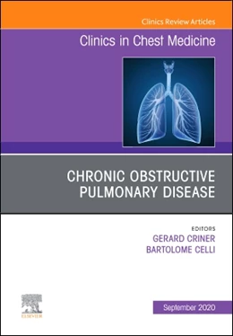 Abbildung von Criner / Celli | Chronic Obstructive Pulmonary Disease, An Issue of Clinics in Chest Medicine | 1. Auflage | 2020 | beck-shop.de