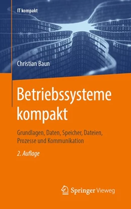 Abbildung von Baun | Betriebssysteme kompakt | 2. Auflage | 2020 | beck-shop.de
