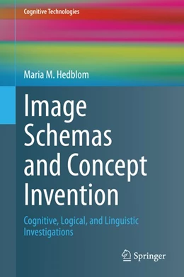 Abbildung von Hedblom | Image Schemas and Concept Invention | 1. Auflage | 2020 | beck-shop.de