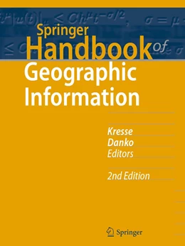 Abbildung von Kresse / Danko | Springer Handbook of Geographic Information | 2. Auflage | 2022 | beck-shop.de