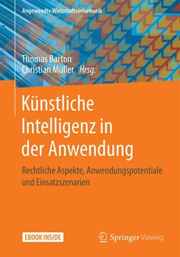 Abbildung von Barton / Müller | Künstliche Intelligenz in der Anwendung | 1. Auflage | 2021 | beck-shop.de