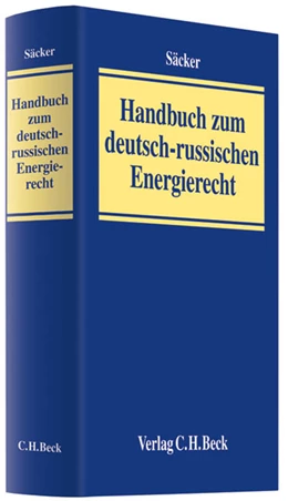 Abbildung von Säcker | Handbuch zum deutsch-russischen Energierecht | 1. Auflage | 2010 | beck-shop.de
