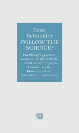 Abbildung von Schneider | Follow the science? | 1. Auflage | 2020 | beck-shop.de