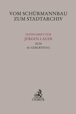 Abbildung von Vom Schürmannbau zum Stadtarchiv | 1. Auflage | 2021 | beck-shop.de