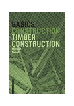 Abbildung von Steiger | Basics Timber Construction | 2. Auflage | 2020 | beck-shop.de