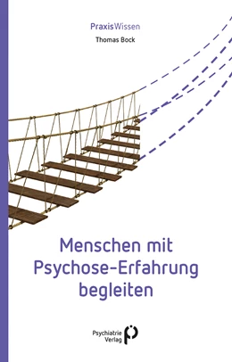 Abbildung von Bock | Menschen mit Psychose-Erfahrung begleiten | 1. Auflage | 2020 | beck-shop.de