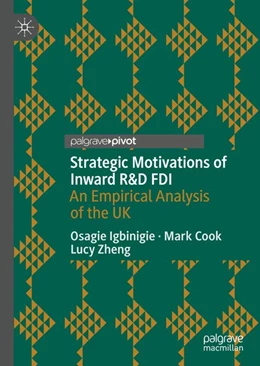 Abbildung von Igbinigie / Cook | Strategic Motivations of Inward R&D FDI | 1. Auflage | 2020 | beck-shop.de
