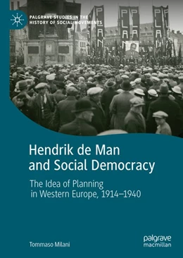 Abbildung von Milani | Hendrik de Man and Social Democracy | 1. Auflage | 2020 | beck-shop.de