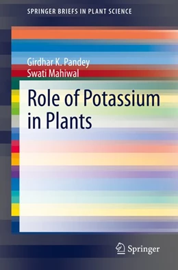 Abbildung von Pandey / Mahiwal | Role of Potassium in Plants | 1. Auflage | 2020 | beck-shop.de