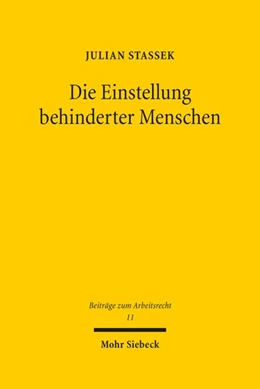 Abbildung von Stassek | Die Einstellung behinderter Menschen | 1. Auflage | 2020 | beck-shop.de