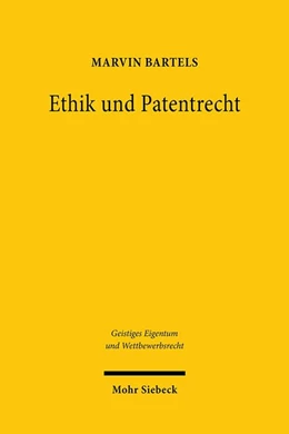 Abbildung von Bartels | Ethik und Patentrecht | 1. Auflage | 2020 | beck-shop.de